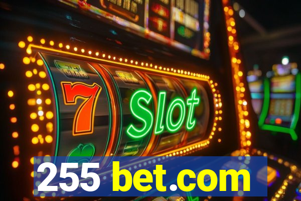 255 bet.com