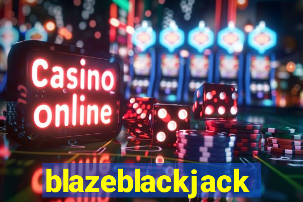 blazeblackjack