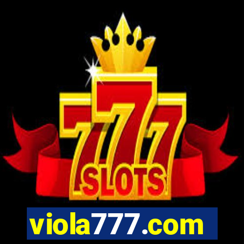 viola777.com