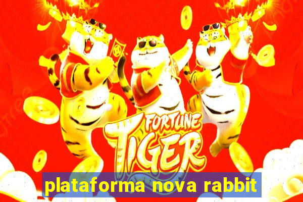 plataforma nova rabbit