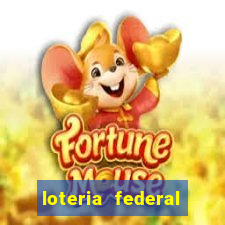 loteria federal sorteio termomecanica