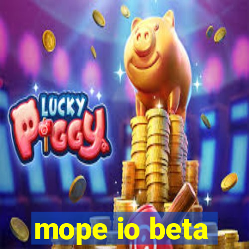 mope io beta