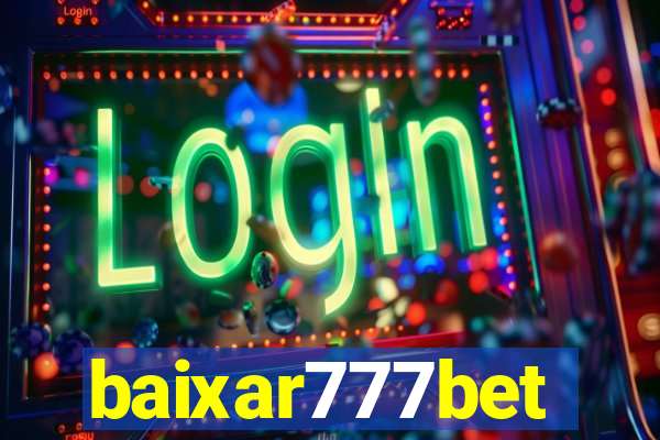 baixar777bet