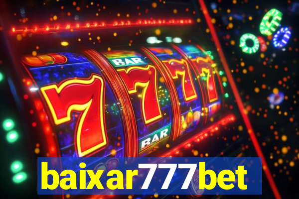 baixar777bet