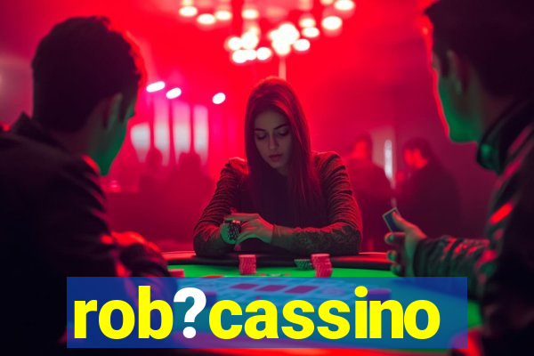 rob?cassino