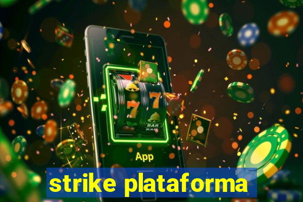 strike plataforma