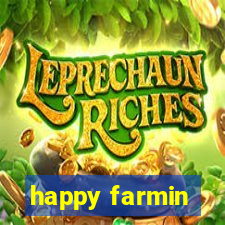 happy farmin