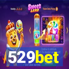 529bet