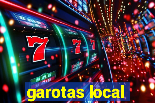 garotas local