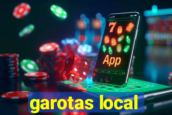 garotas local