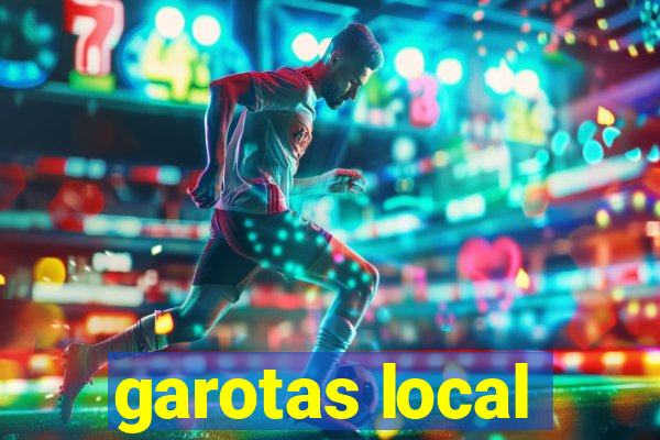 garotas local