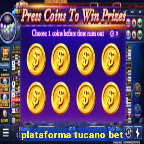 plataforma tucano bet