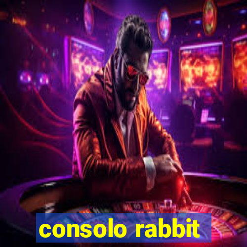 consolo rabbit