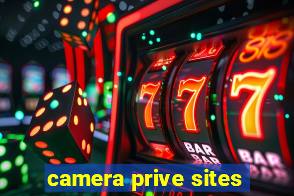 camera prive sites