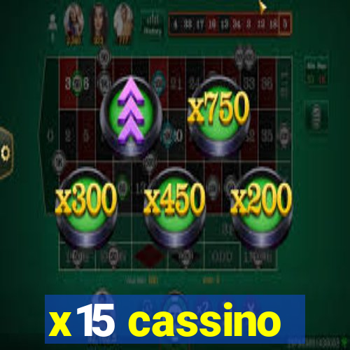 x15 cassino