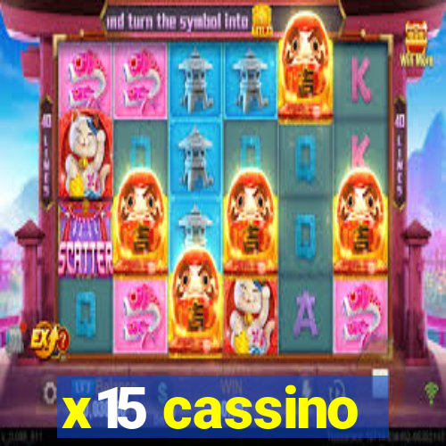 x15 cassino