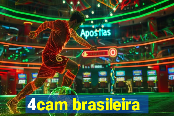 4cam brasileira