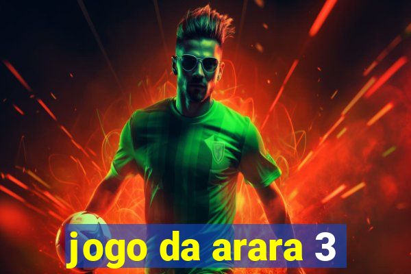 jogo da arara 3