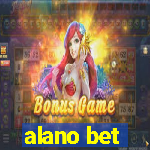 alano bet