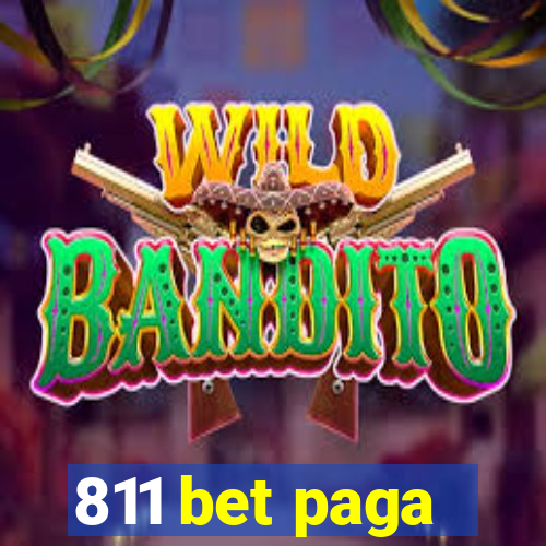 811 bet paga