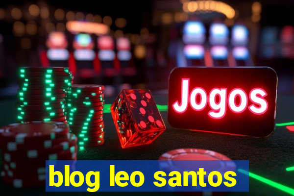 blog leo santos