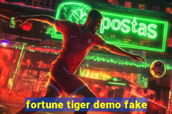 fortune tiger demo fake