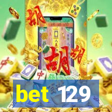 bet 129