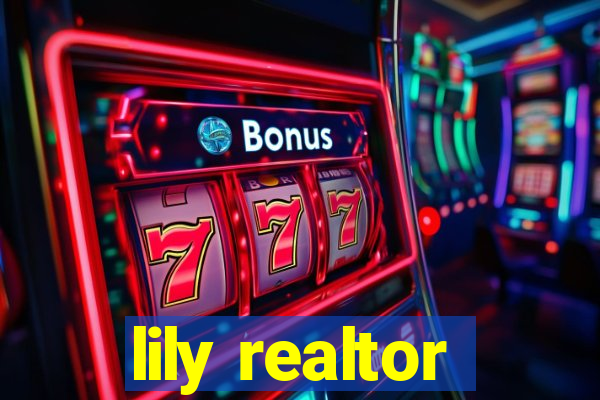 lily realtor