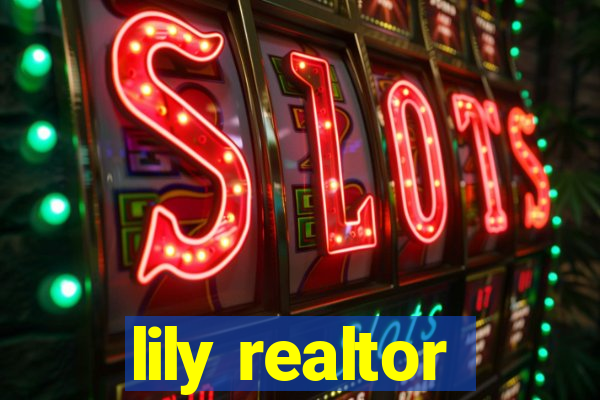 lily realtor