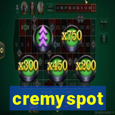 cremyspot