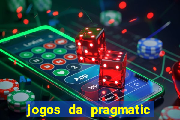 jogos da pragmatic que mais pagam