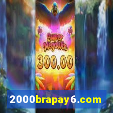 2000brapay6.com