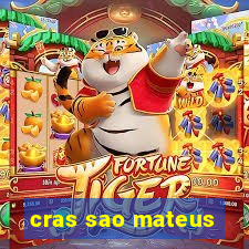 cras sao mateus