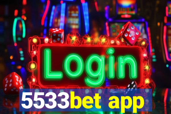 5533bet app