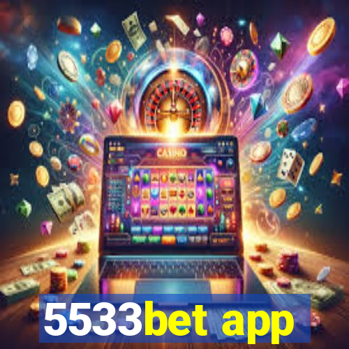 5533bet app