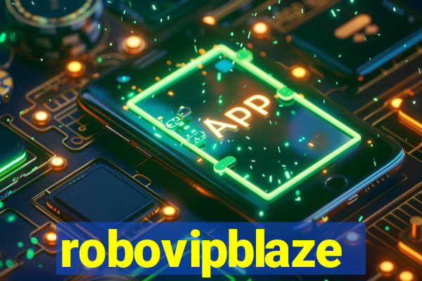 robovipblaze