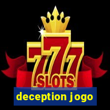 deception jogo