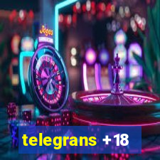 telegrans +18