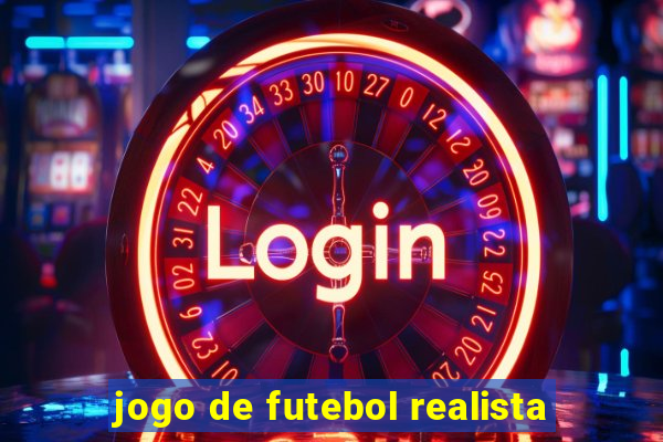 jogo de futebol realista