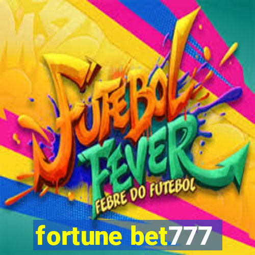 fortune bet777