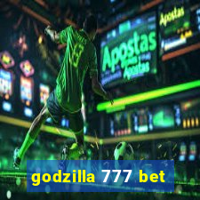 godzilla 777 bet