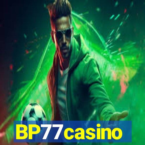 BP77casino