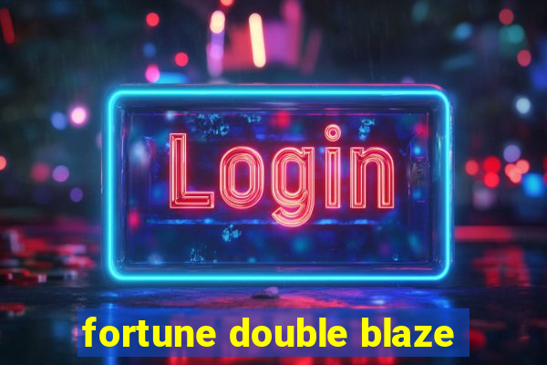 fortune double blaze