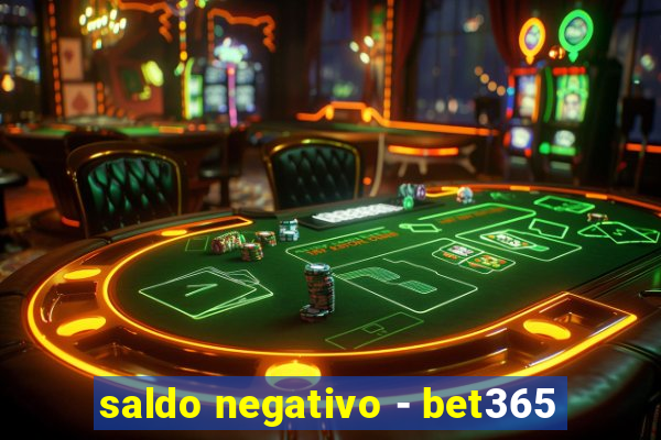 saldo negativo - bet365