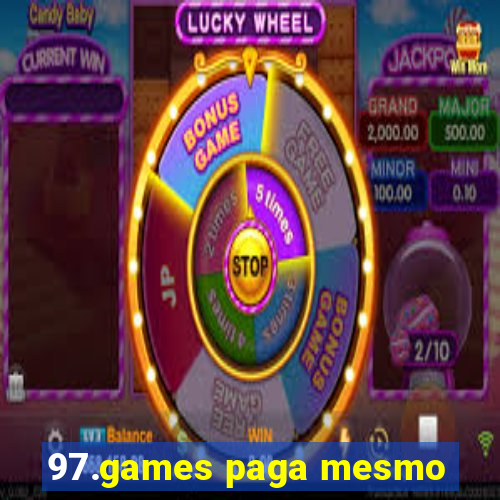 97.games paga mesmo