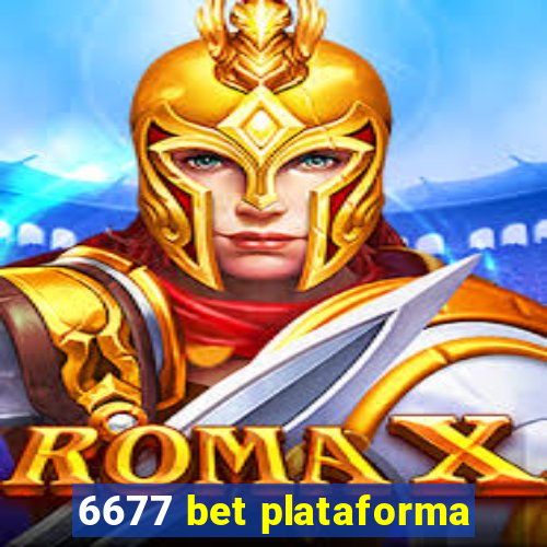 6677 bet plataforma