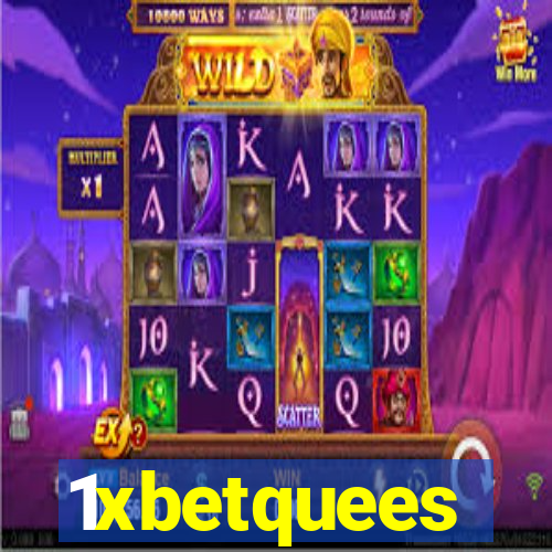 1xbetquees