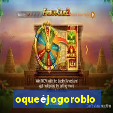 oqueéjogoroblox