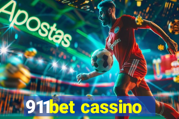 911bet cassino