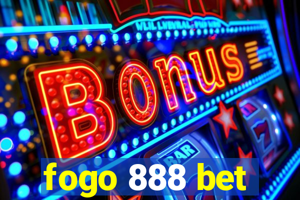 fogo 888 bet